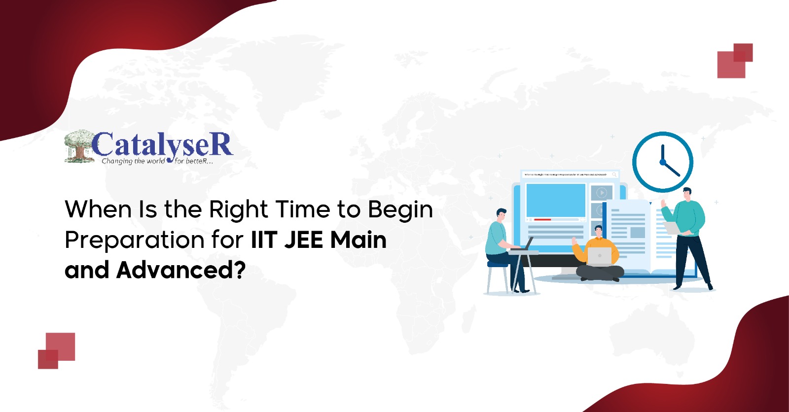 When Is the Right Time to Begin Preparation for IIT JEE Main and Advanced?